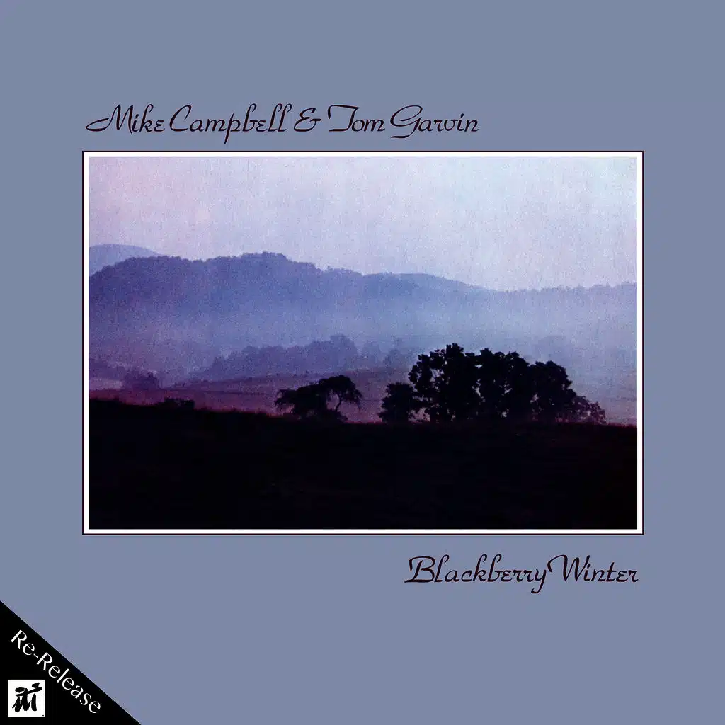 Blackberry Winter (Re-Release)