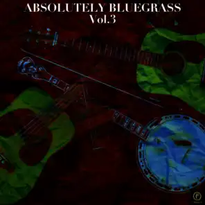 Absolutely Bluegrass, Vol. 3: Salty Dog Blues