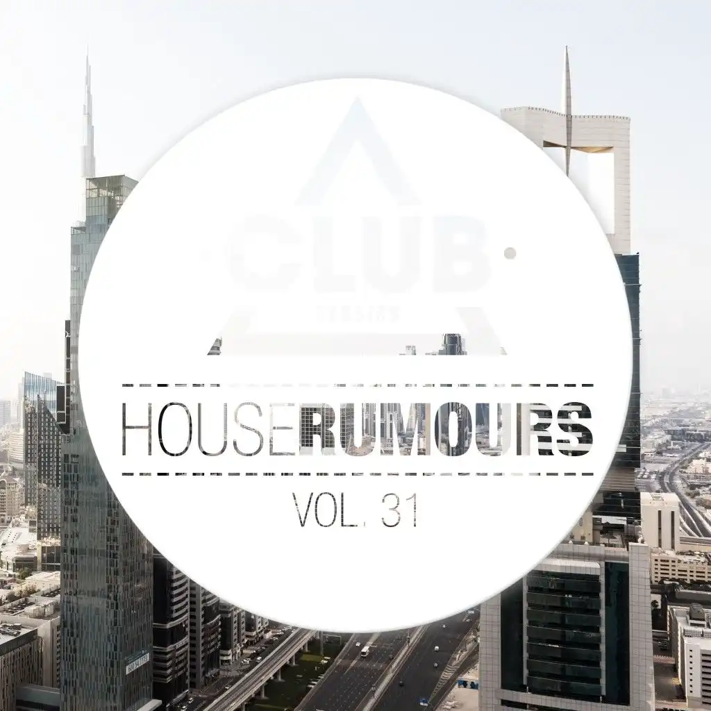 House Rumours, Vol. 31