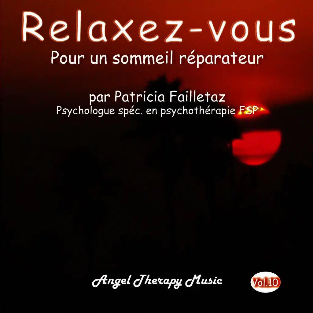 Relaxation Vol. 10: Sommeil réparateur