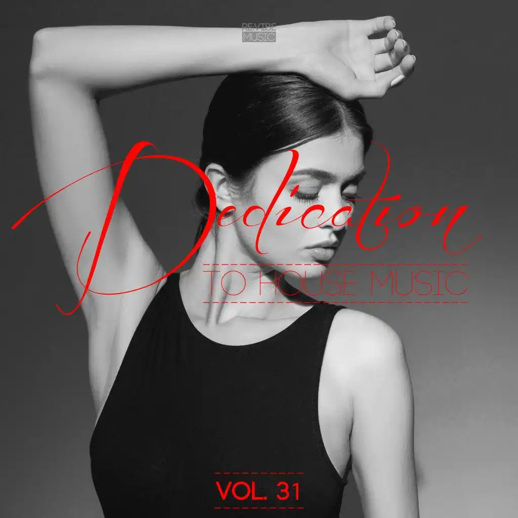 Dedication to House Music, Vol. 31