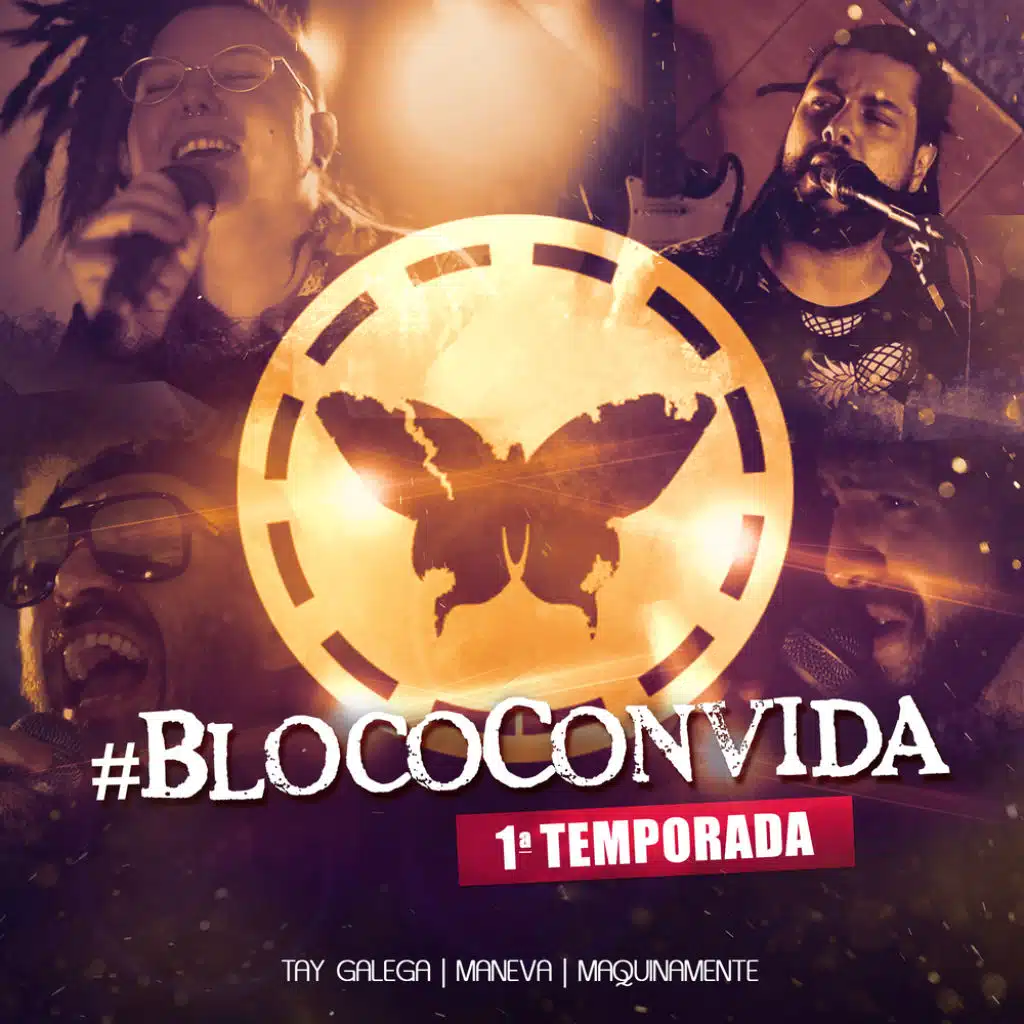 Bloco Convida - 1ª Temporada (feat. Maquinamente, Tay Galega & Maneva)