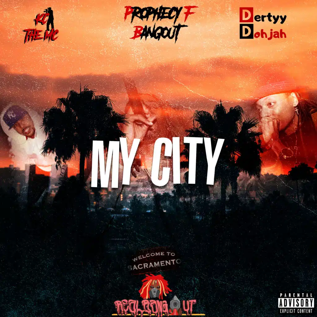 My City (feat. Dertyy Dohjah)