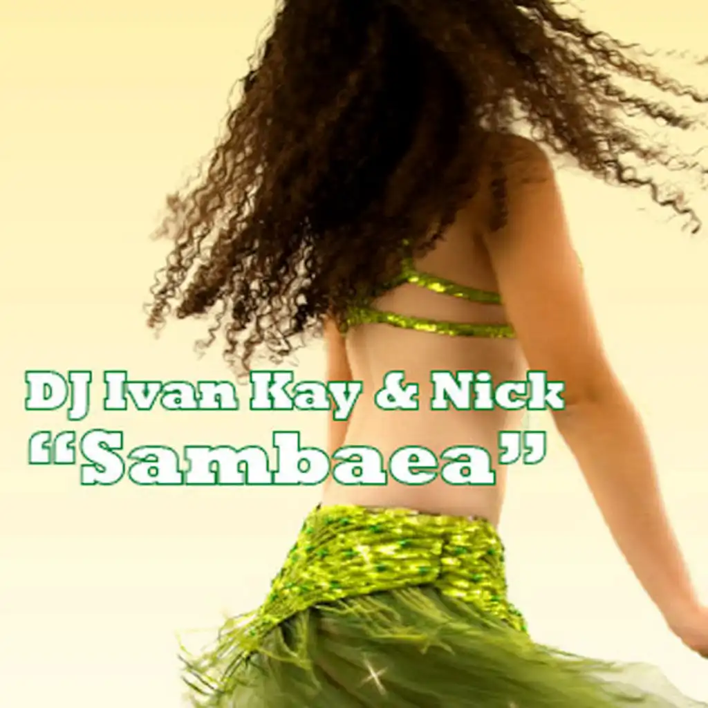 Sambaea (DJ Kay Club Mix)
