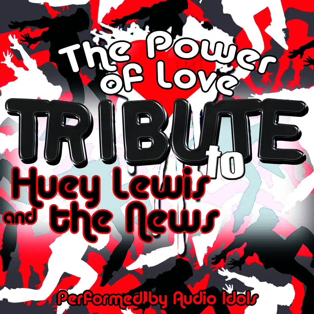 The Power of Love: Tribute to Huey Lewis and the News