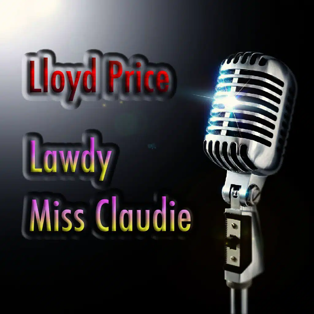 Lawdy Miss Clawdy (Rerecorded)