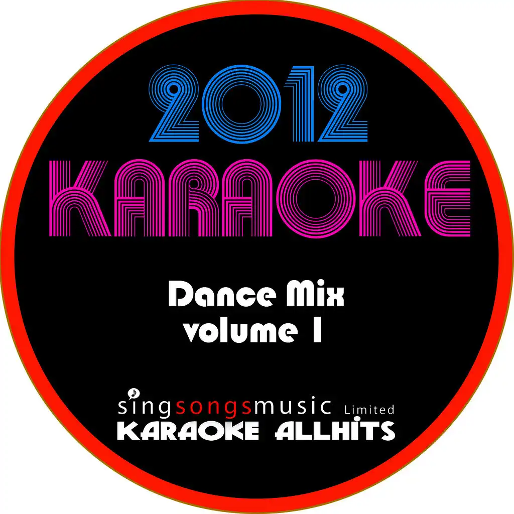 2012 Karaoke Dance Mix Volume 1