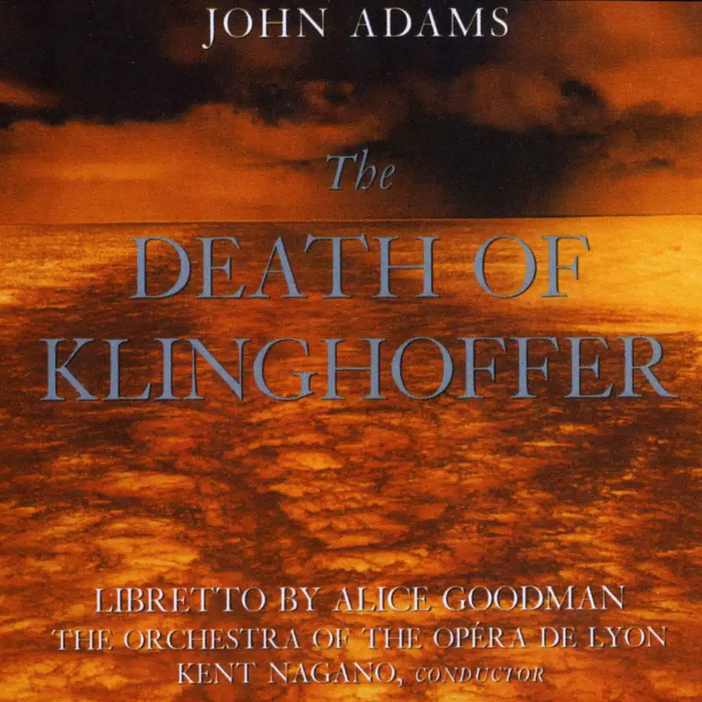 The Death of Klinghoffer, Act II: "It is as if our earthly life were spent miserably"
