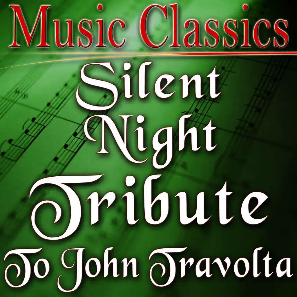 Silent Night (Tribute to John Travolta)
