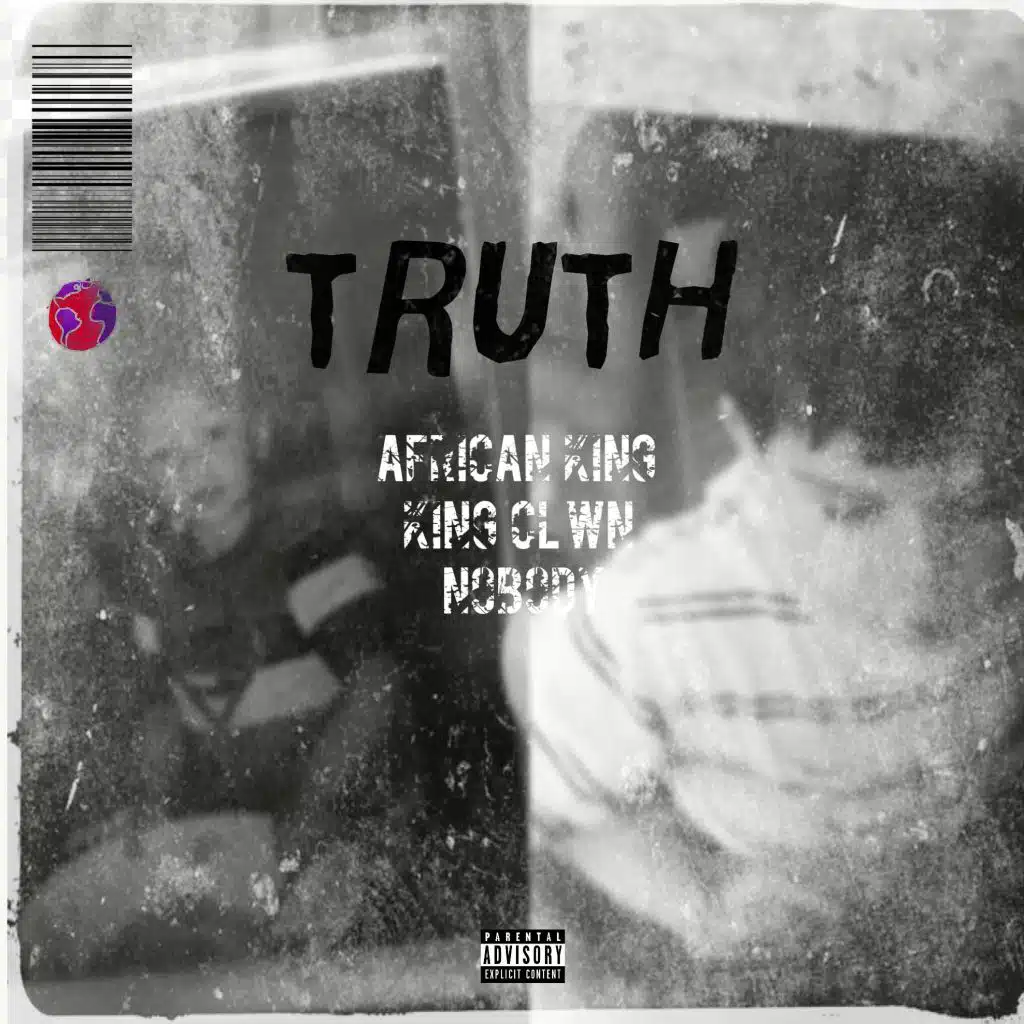 Truth (feat. King Cløwn & Nobody)