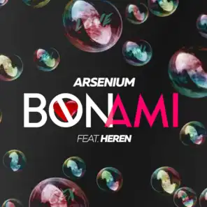 Bon Ami (feat. HEREN)