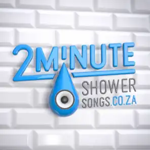 2-Minute Shower Songs