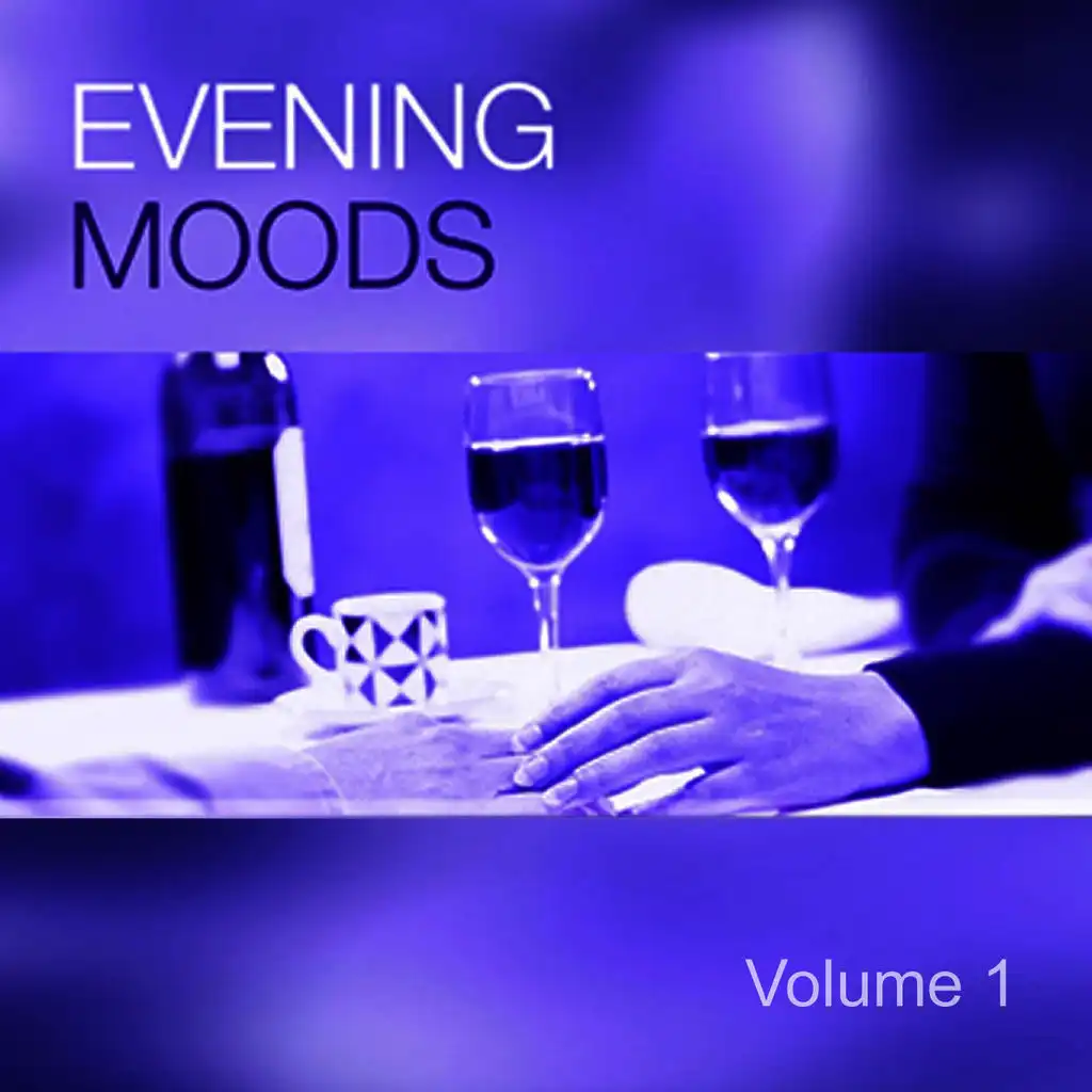 Evening Moods, Vol. 1