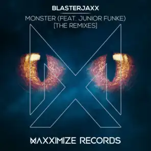Monster (feat. Junior Funke) [The Remixes]