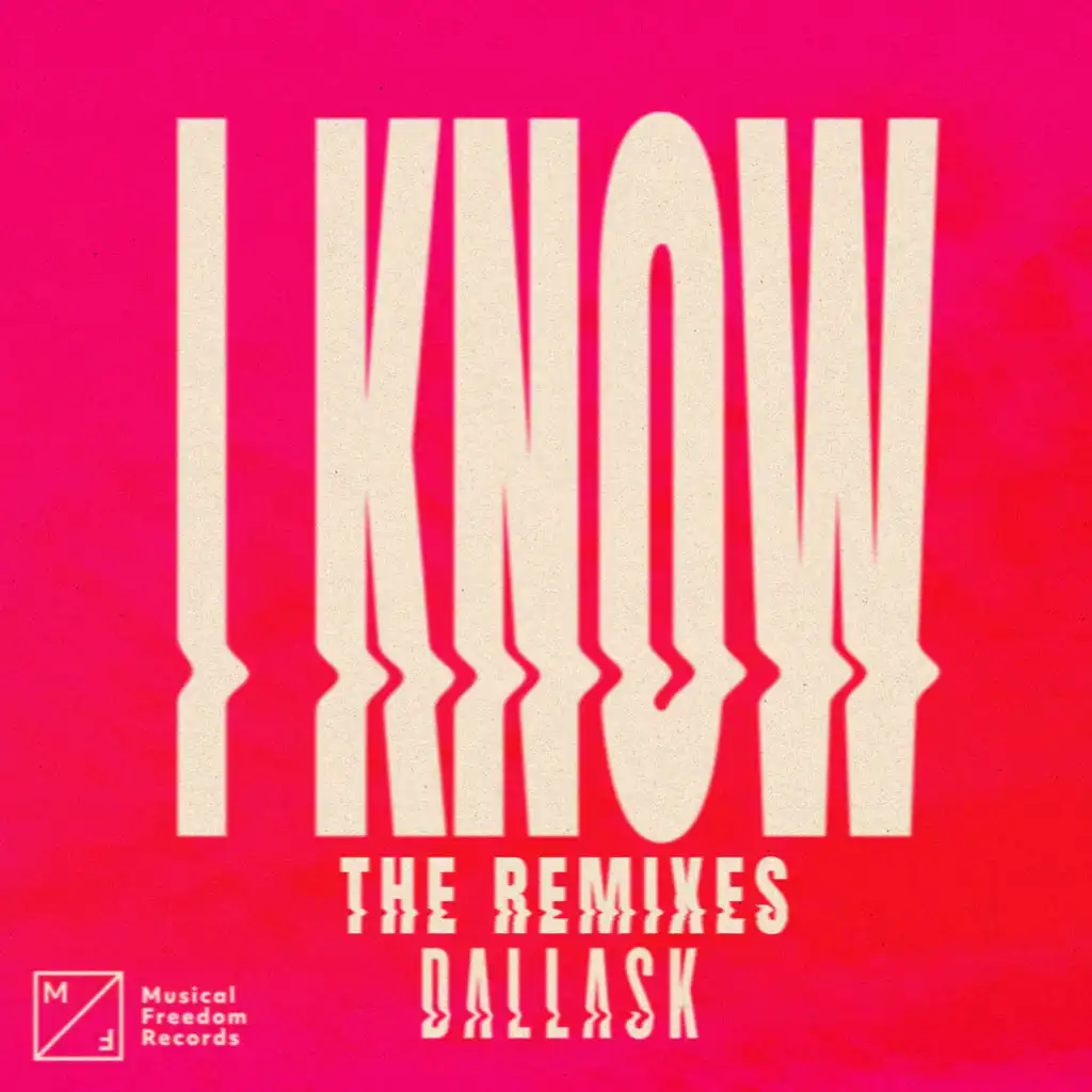 I Know (DLMT Remix)