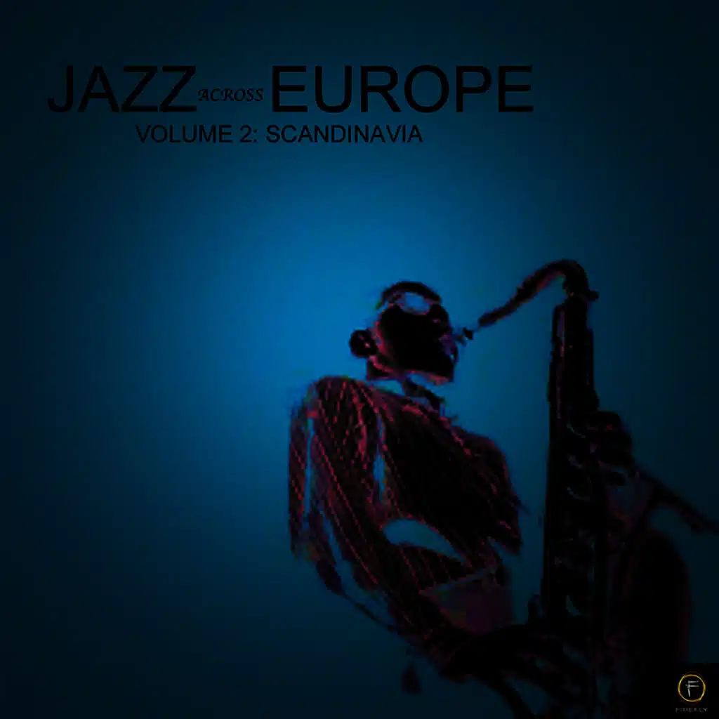 Jazz Across Europe, Vol. 2: Scandinavia