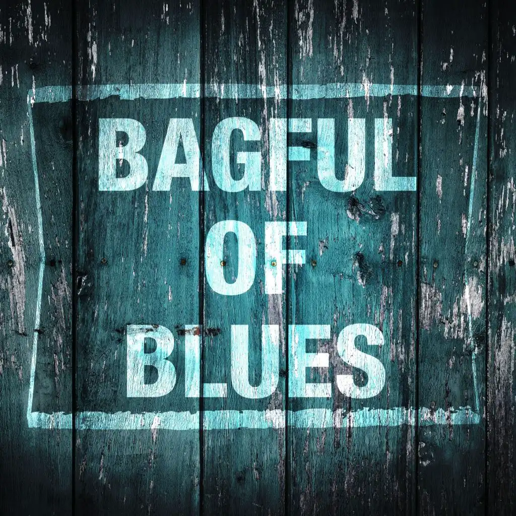 Bagful of Blues