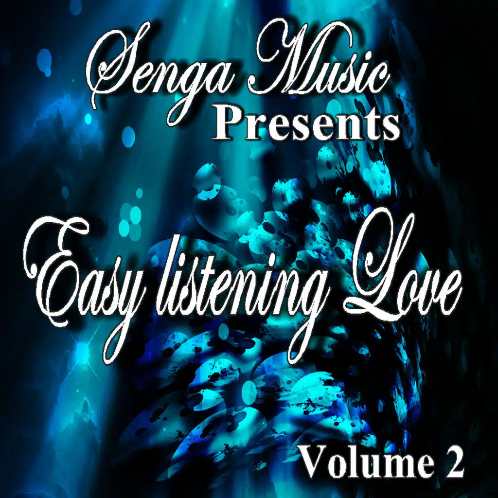 Senga Music Presents: Easy Listening Love Vol. Two