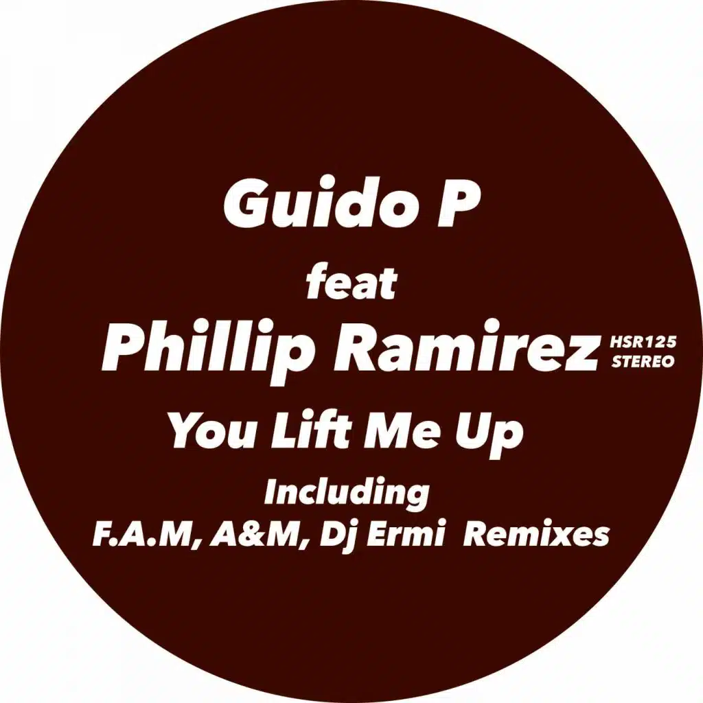 You Lift Me Up (F.A.M Remix) [feat. Phillip Ramirez]