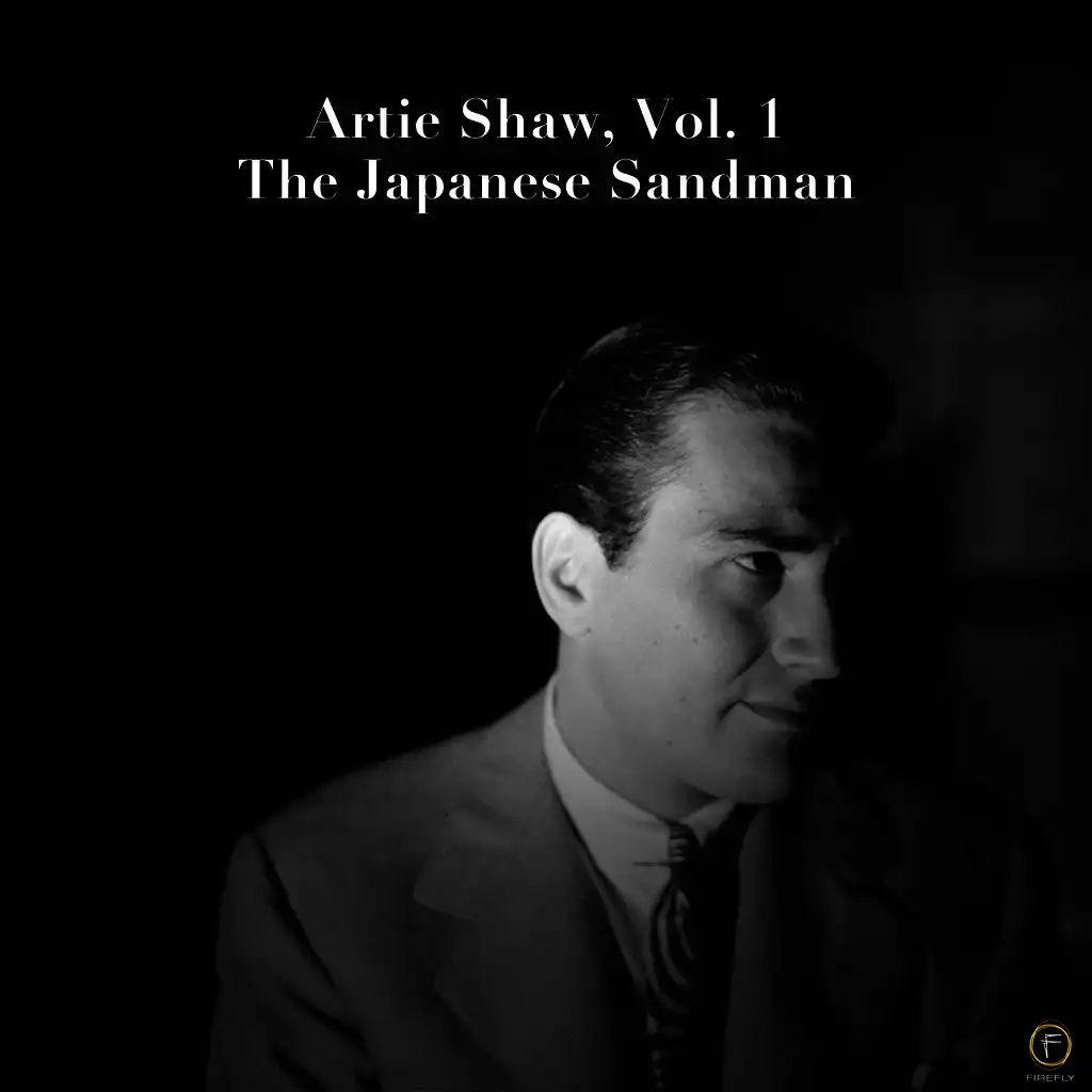 Artie Shaw, Vol. 1: The Japaneese Sandman