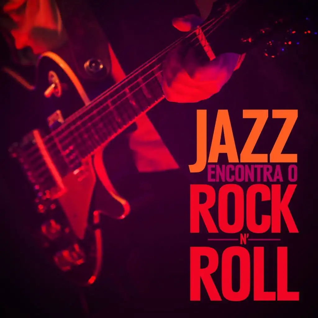 Jazz encontra o Rock 'N' Roll