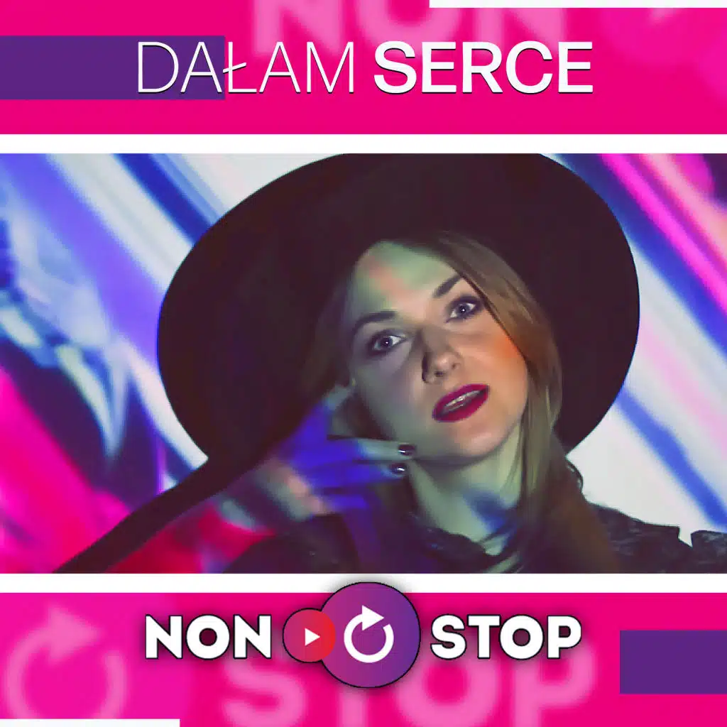 Dałam Serce (Extended Mix)