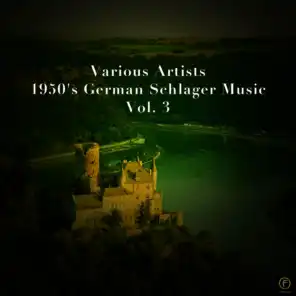 1950's German Schlager Music Vol. 3
