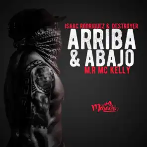 Arriba & Abajo (feat. Mr MC Kelly)