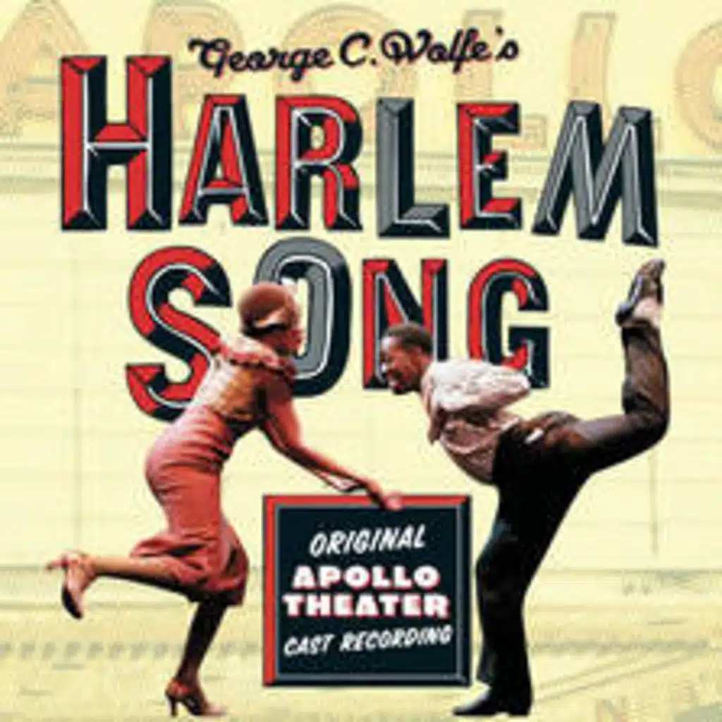 Harlem Song - Original Apollo Theater Cast Recording