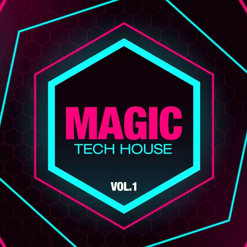 Magic, Vol. 1 (Tech House)