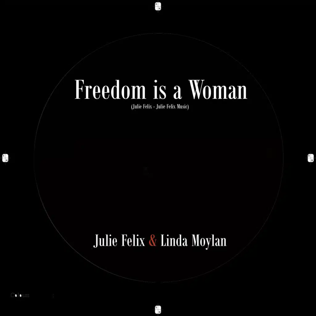 Freedom is Woman