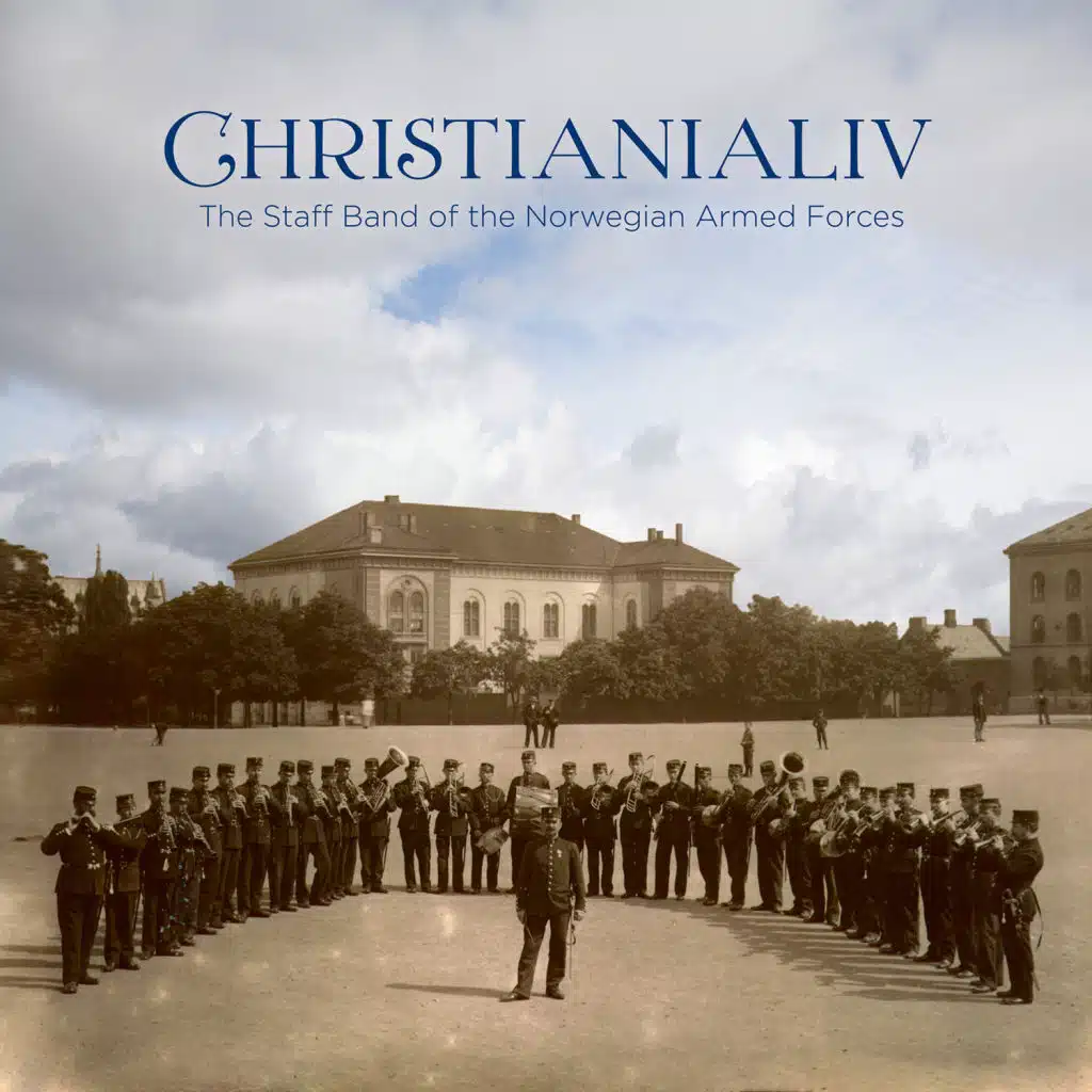 Christianialiv - Works from Norway's Golden Age of Wind Music