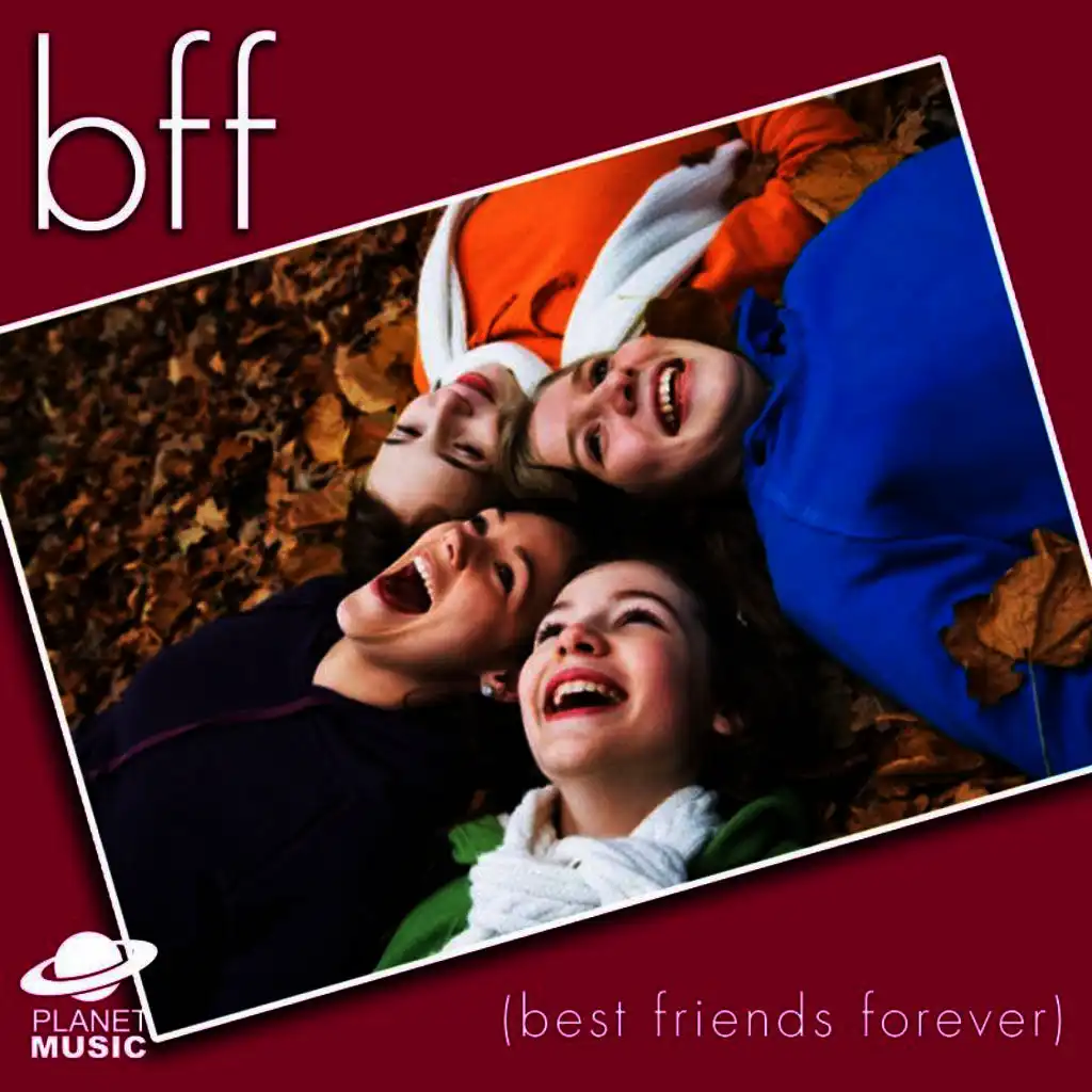 Bff (Best Friends Forever)