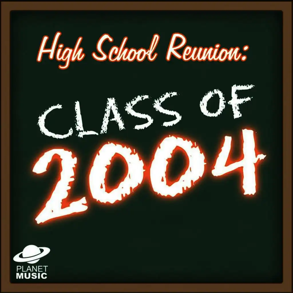 High School Reunion: Class of 2004