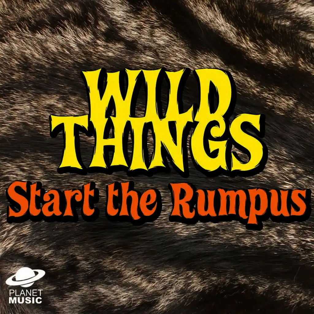 Wild Things: Start the Rumpus