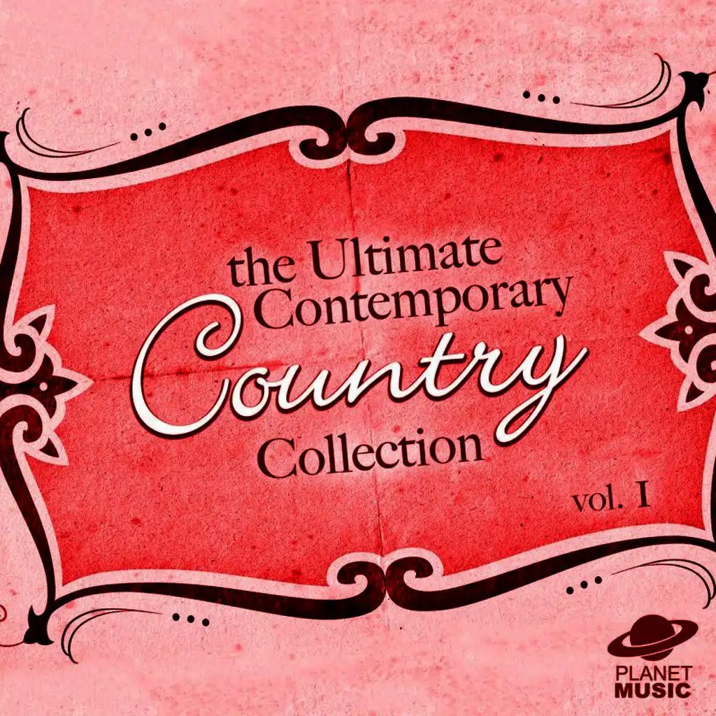 The Ultimate Contemporary Country Collection Vol. 1