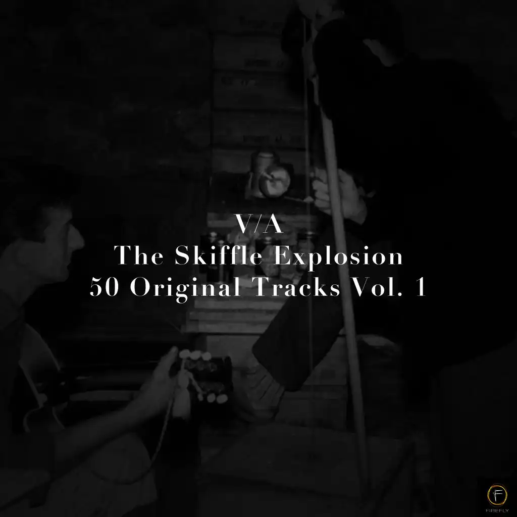 The Skiffle Explosion, 50 Original Tracks Vol. 1