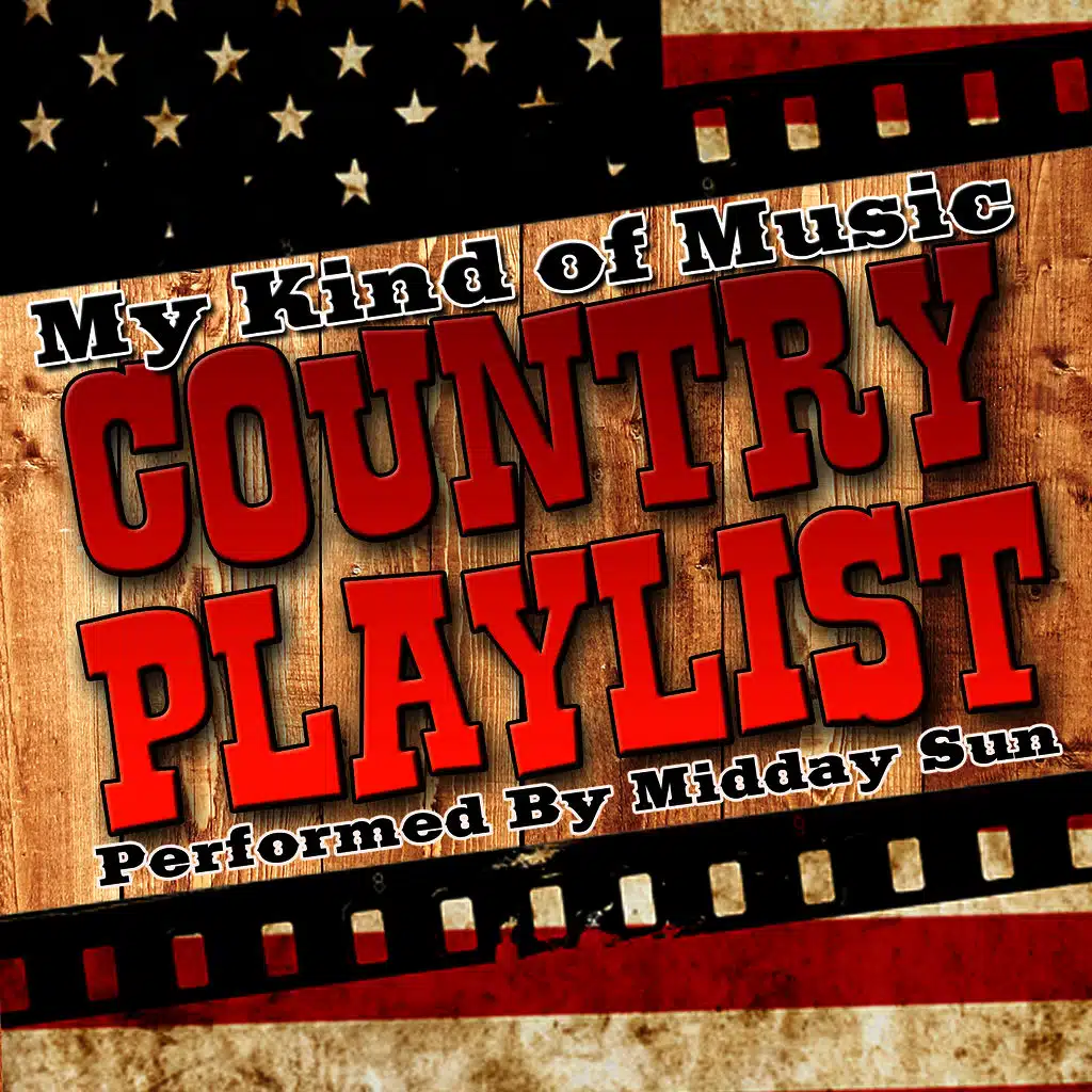 My Kind of Music: Country Playlist