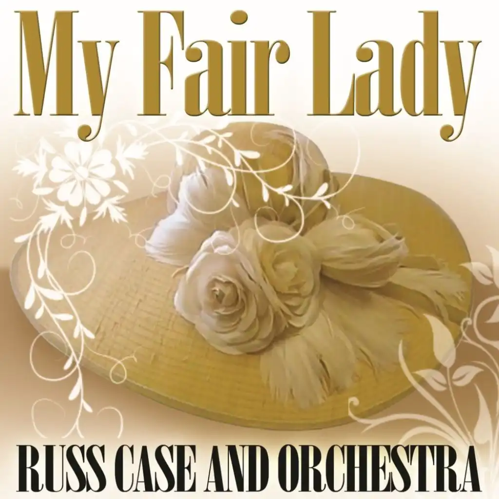 Overture: Why Can't The English (from "My Fair Lady")