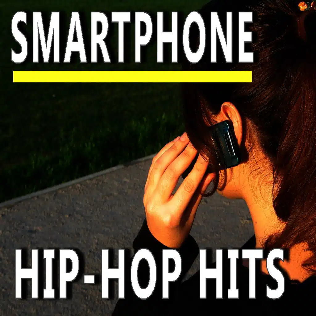 Smartphone Hip Hop Hits, Vol. 4