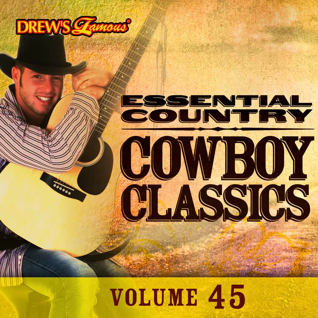 Essential Country: Cowboy Classics, Vol. 45