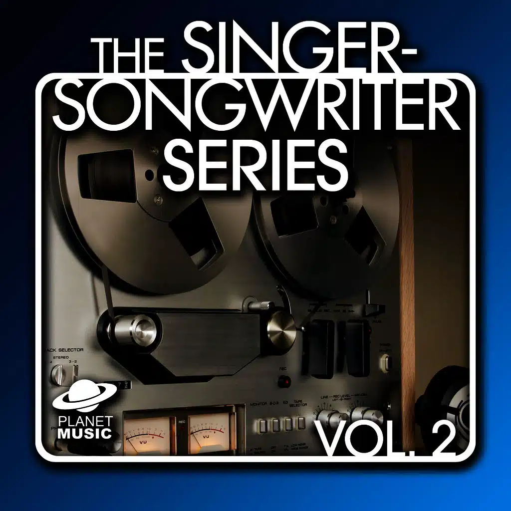 The Singer-Songwriter Series, Vol. 2