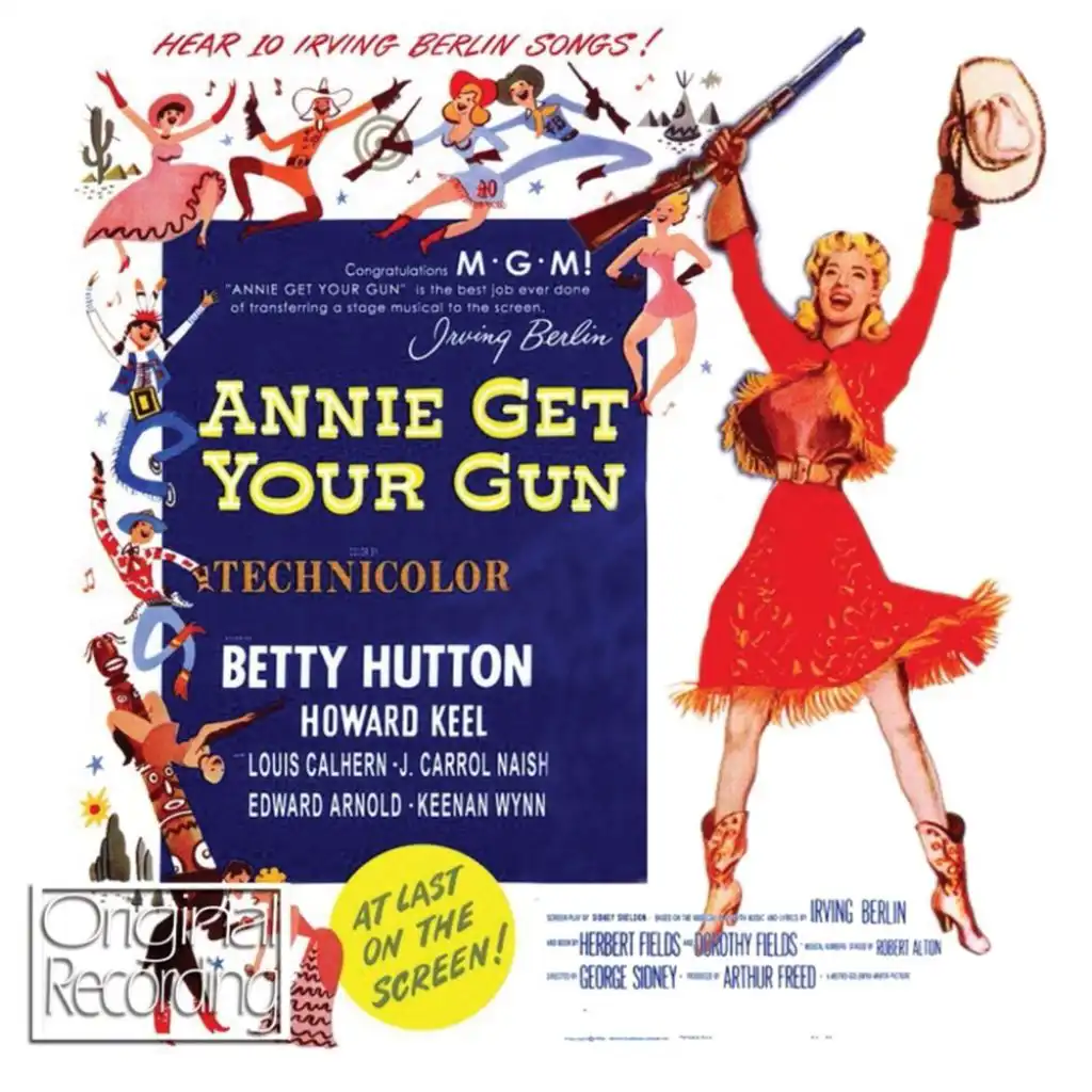 Annie Get Your Gun (Original Soundtrack Recording)