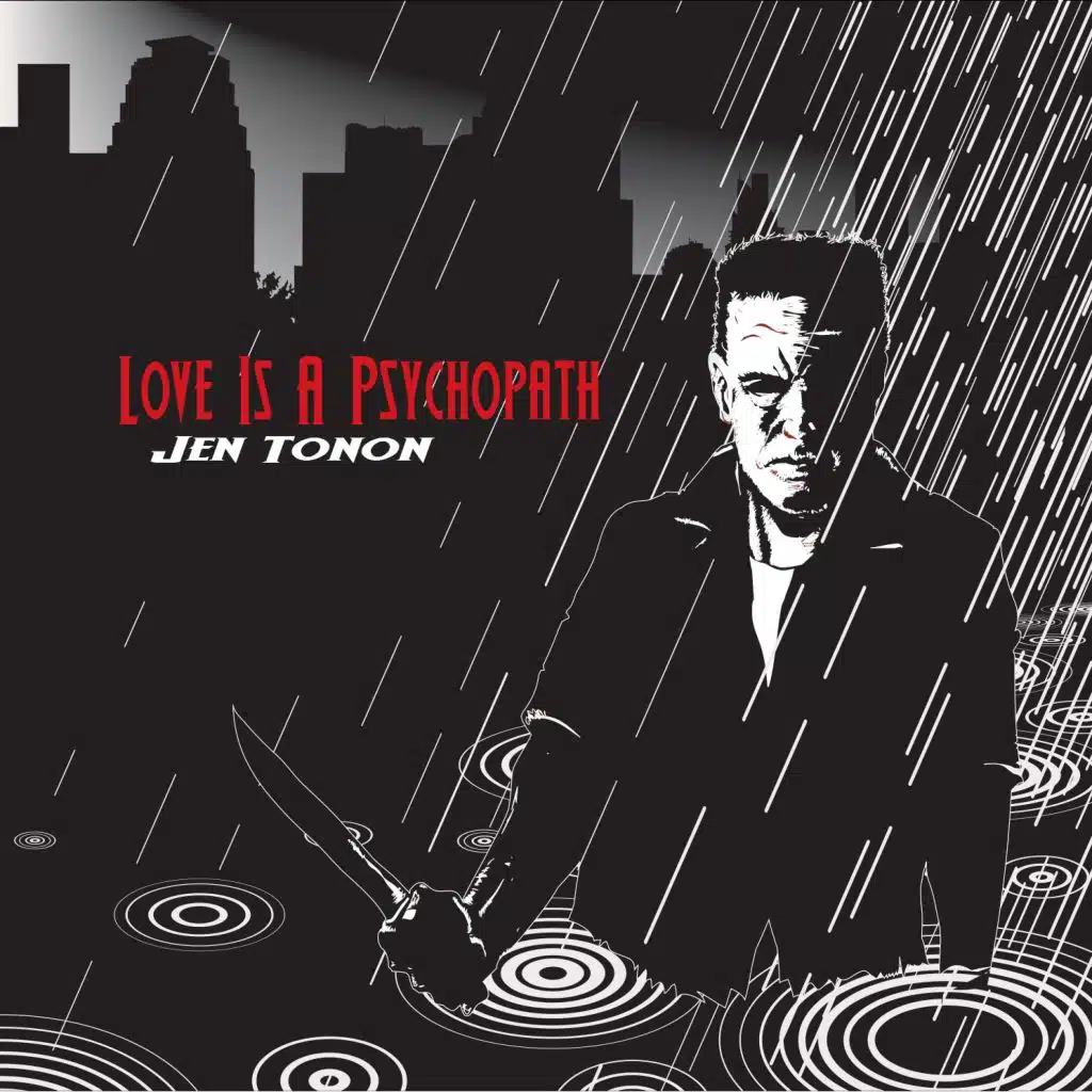 Love Is a Psychopath