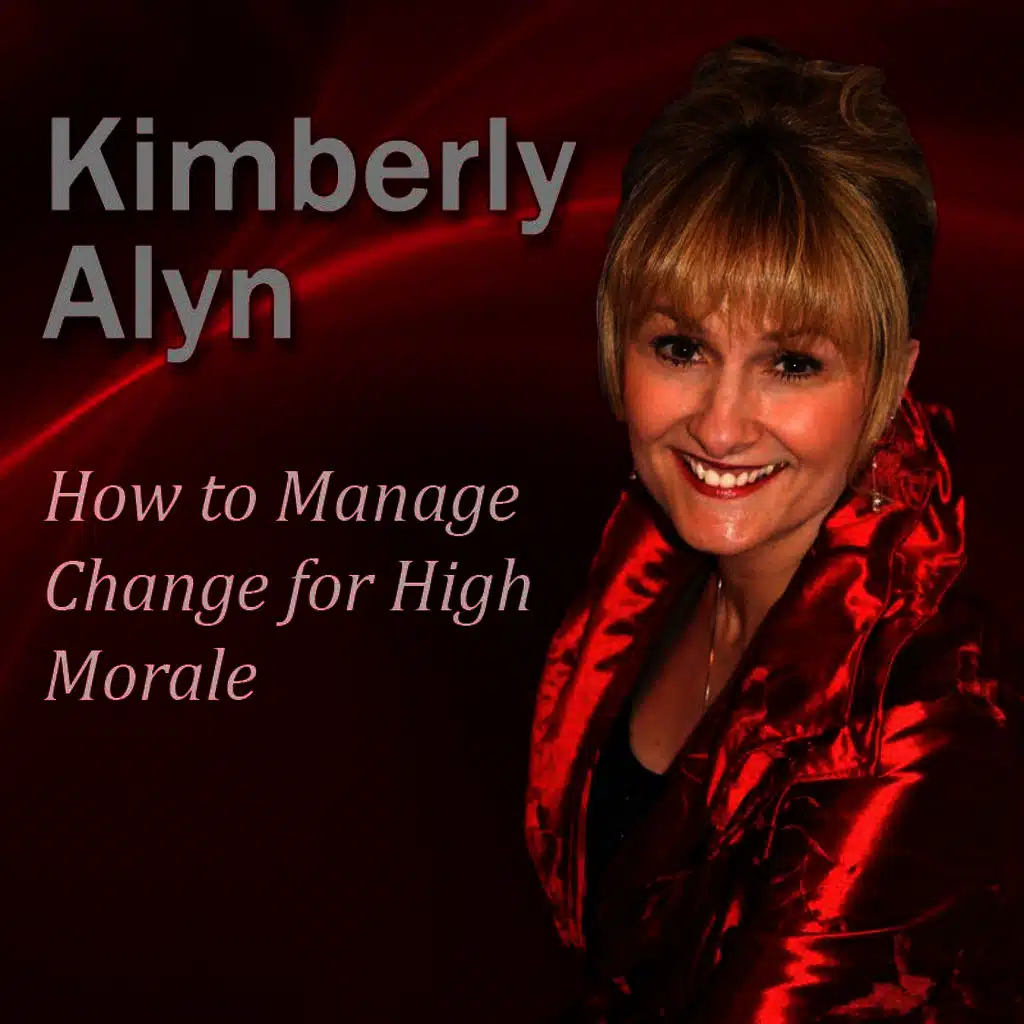How to Manage Change for High Morale