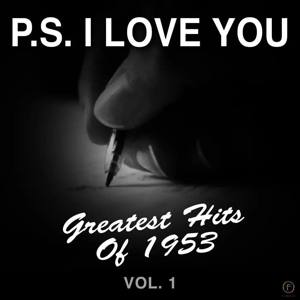 P.S. I Love You, Greatest Hits of 1953-Vol. 1