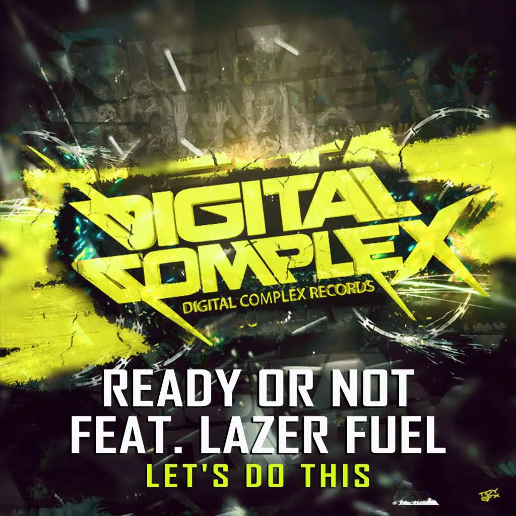 Let's Do This (feat. Lazer Fuel)
