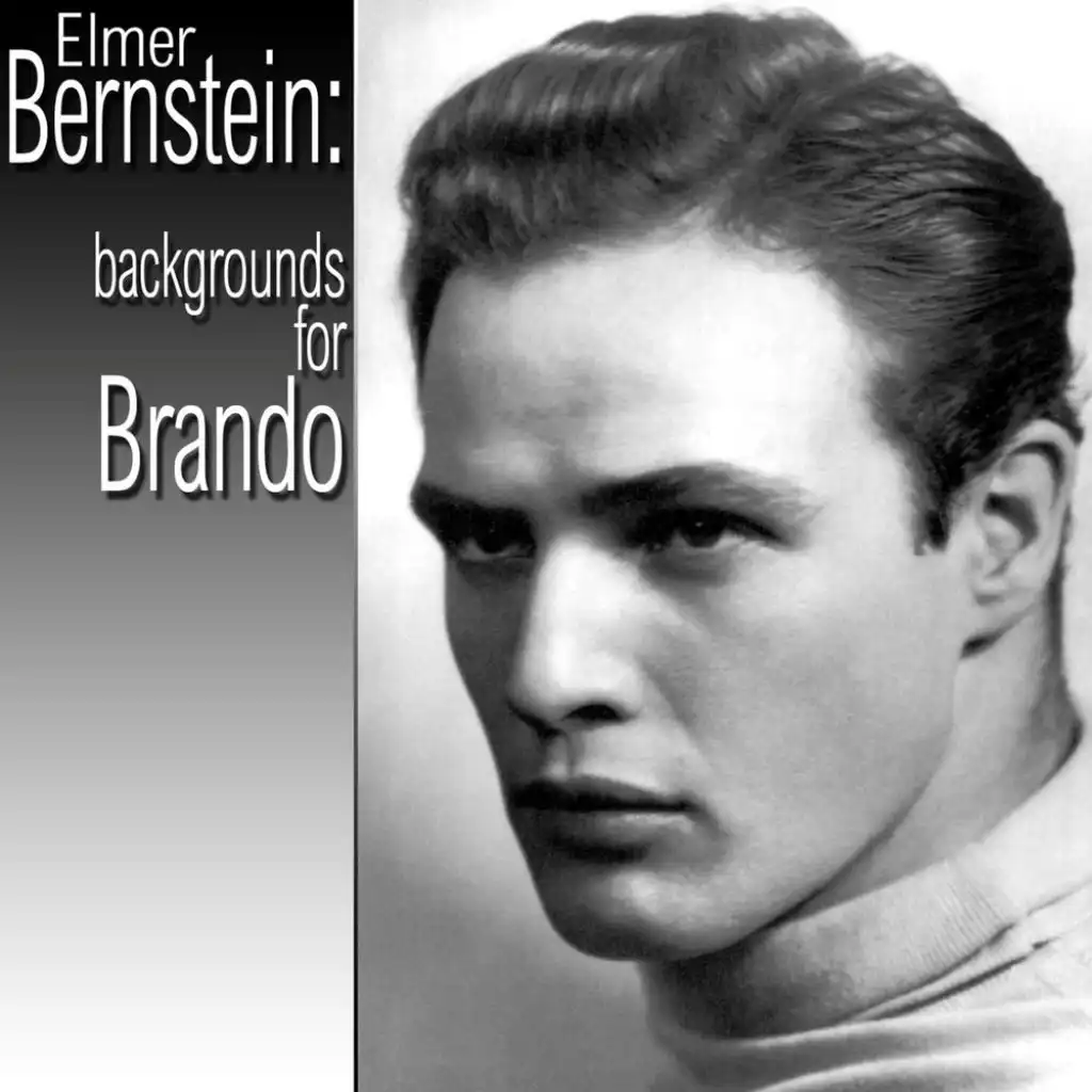 The Men (from "Bernstein: Backgrounds For Brando")