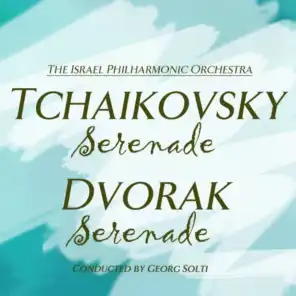 Tchaikovsky: Serenade - Dvorak: Serenade