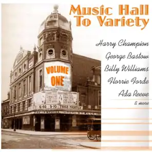 Music Hall To Variety, Matinee, Vol. 1